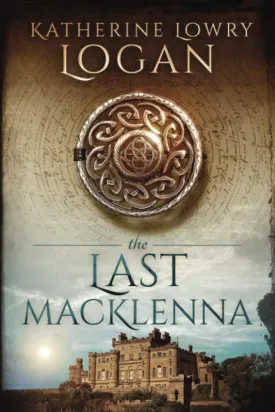 The Last MacKlenna (The Celtic Brooch) Paperback  September 11, 2013