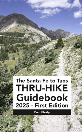 The Santa Fe to Taos Thru-Hike Pocket Guide: Mile-by-Mile Directions for How to Go From Plaza to Plaza Paperback  May 11, 2025